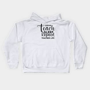 Teacher's life Kids Hoodie